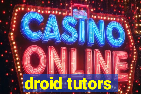 droid tutors